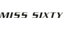 Miss Sixty