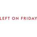 Left On Friday