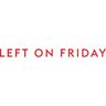 Left On Friday