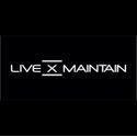 Live X Maintain