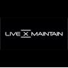 Live X Maintain