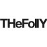 THeFollY